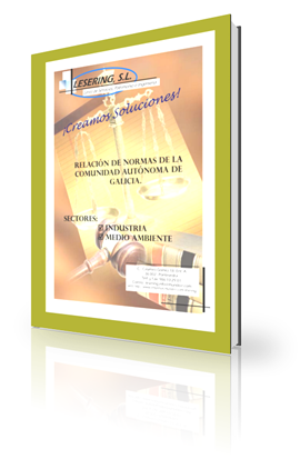 Normas Ambientales e Industriales en Galicia